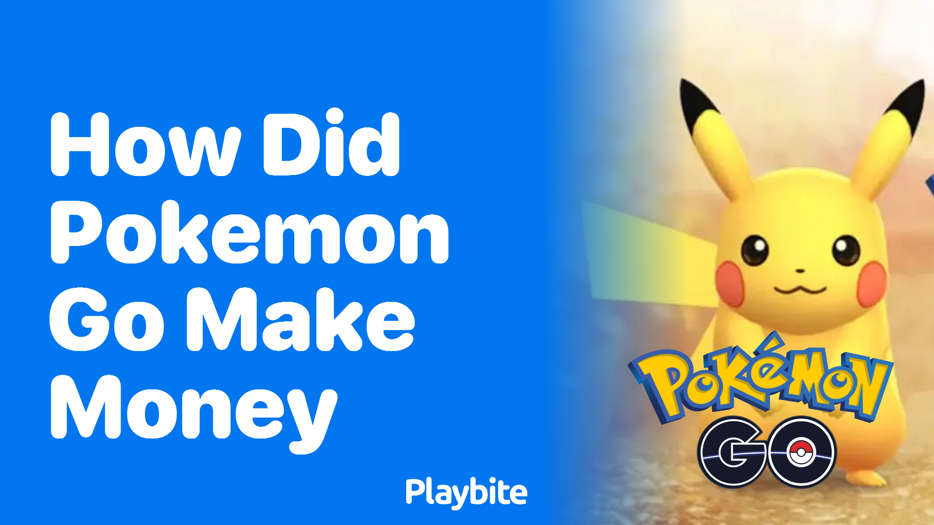 How Did Pokemon GO Make Money?