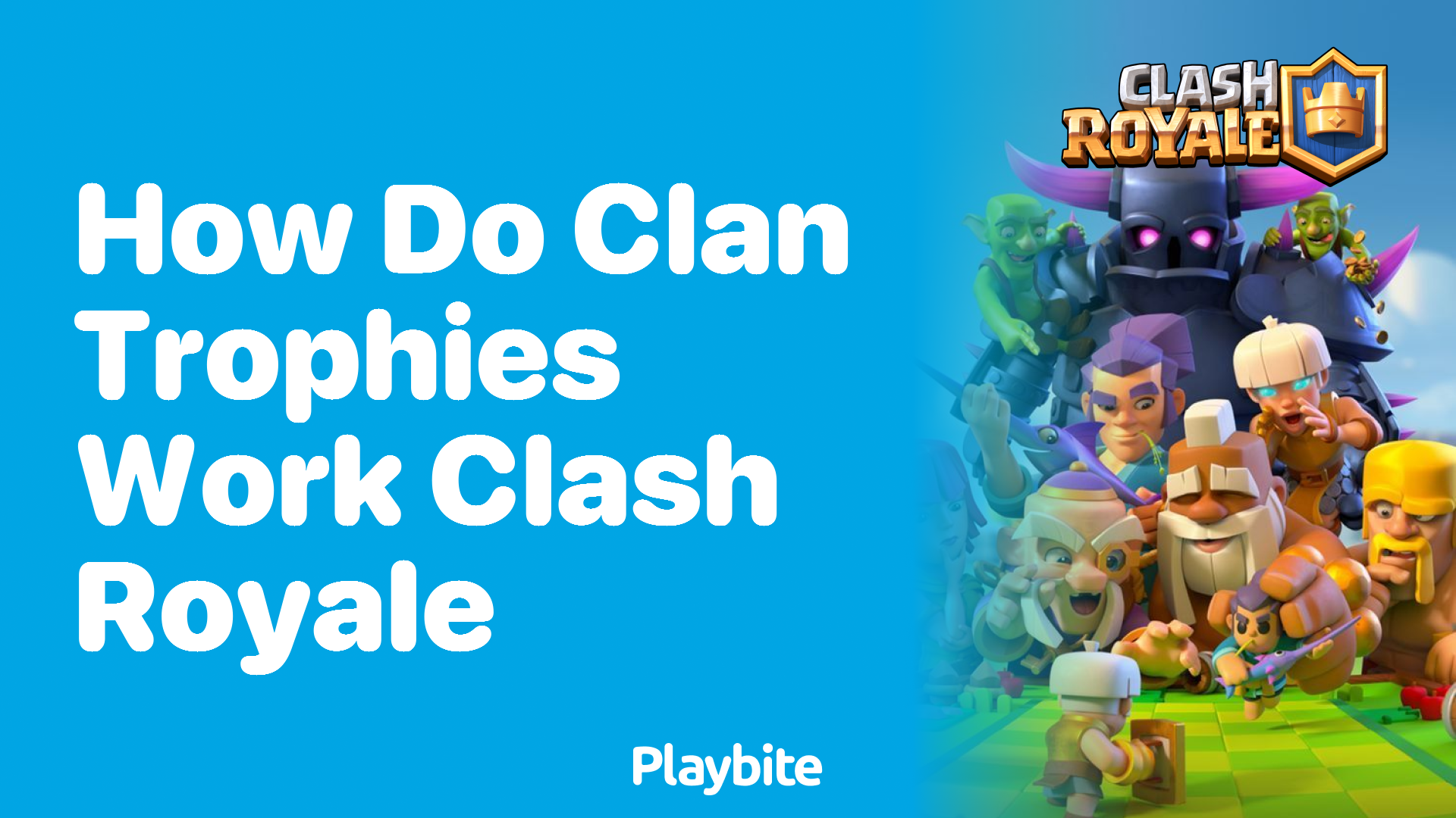 How Do Clan Trophies Work in Clash Royale?