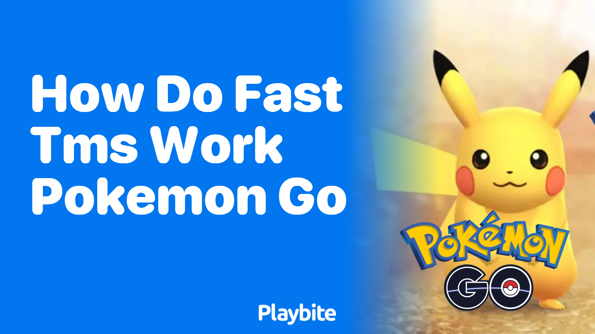 How Do Fast TMs Work in Pokemon GO? - Playbite