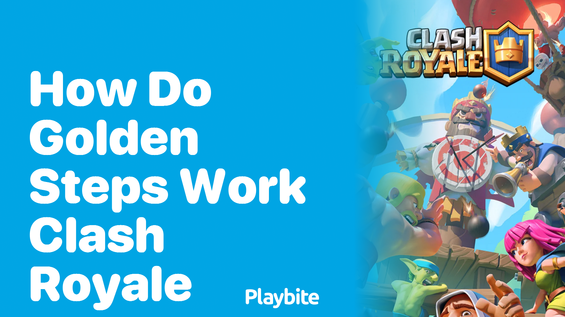 How Do Golden Steps Work in Clash Royale?