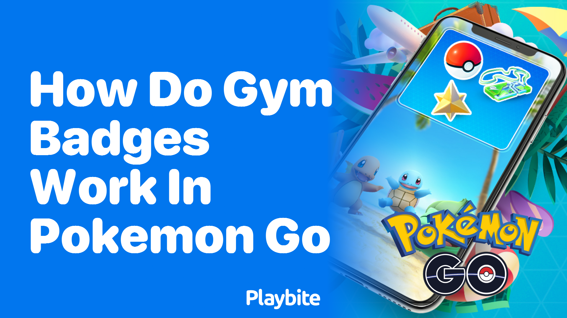 How Do Gym Badges Work in Pokemon GO?