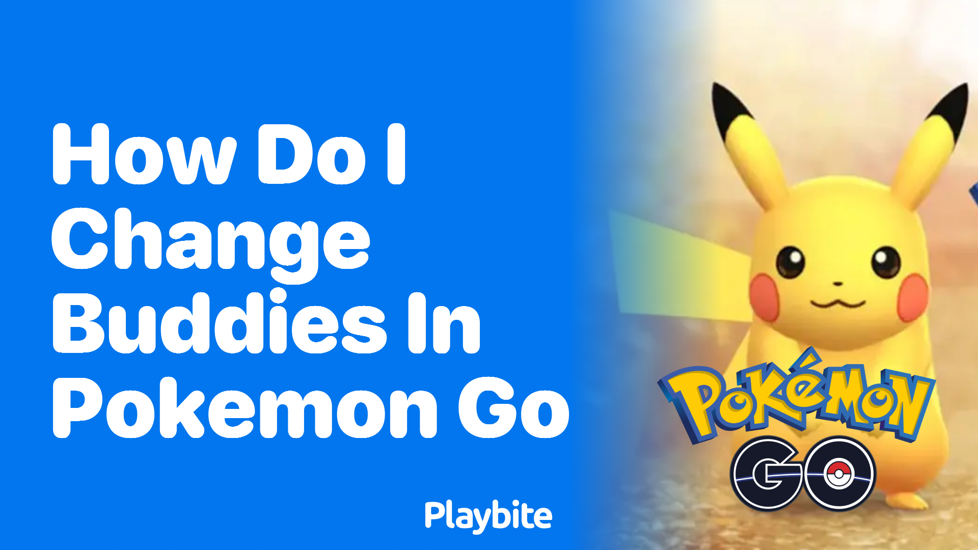 How Do I Change Buddies in Pokemon GO?