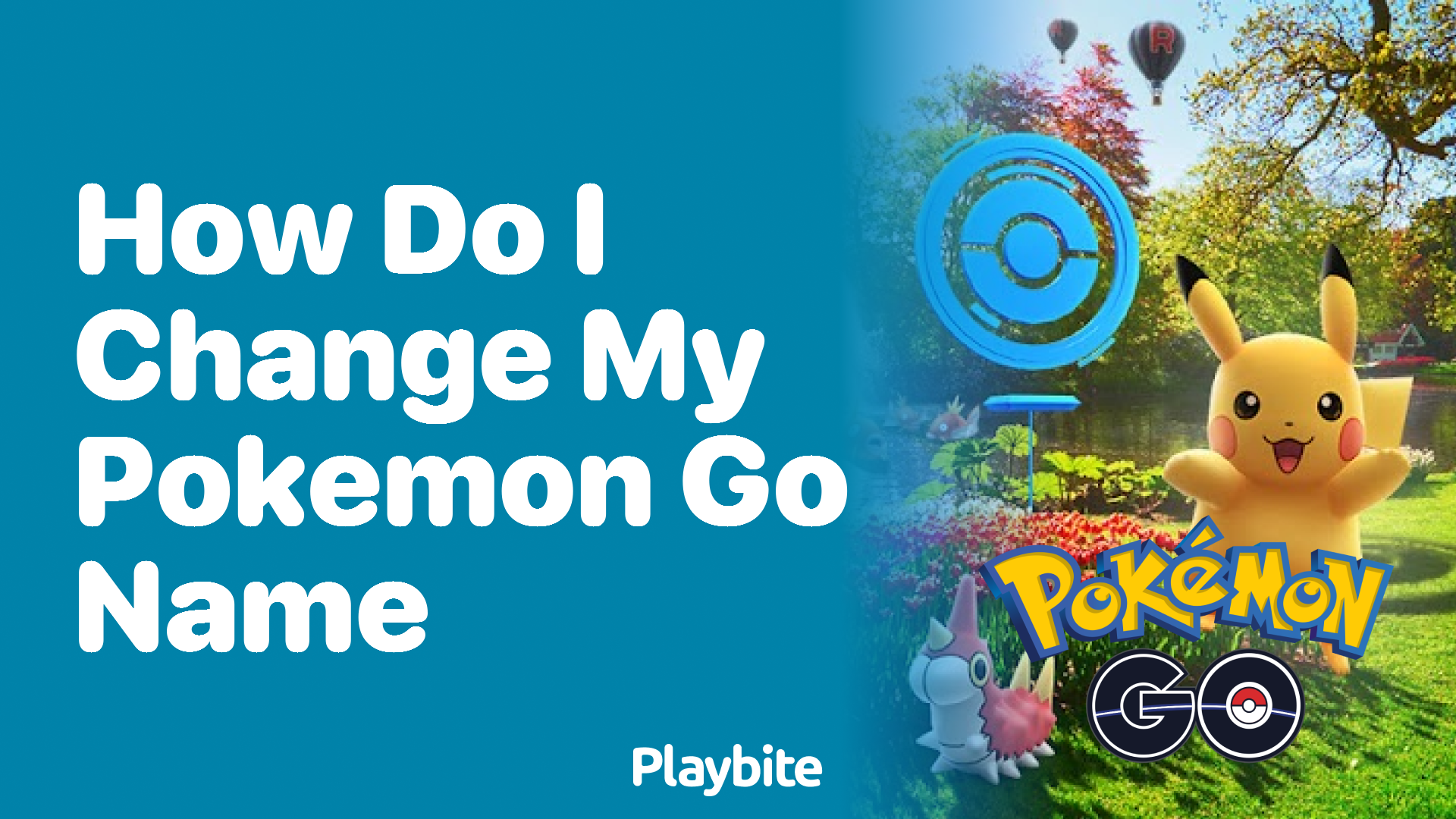 How Do I Change My Pokemon GO Name? Find Out Here!