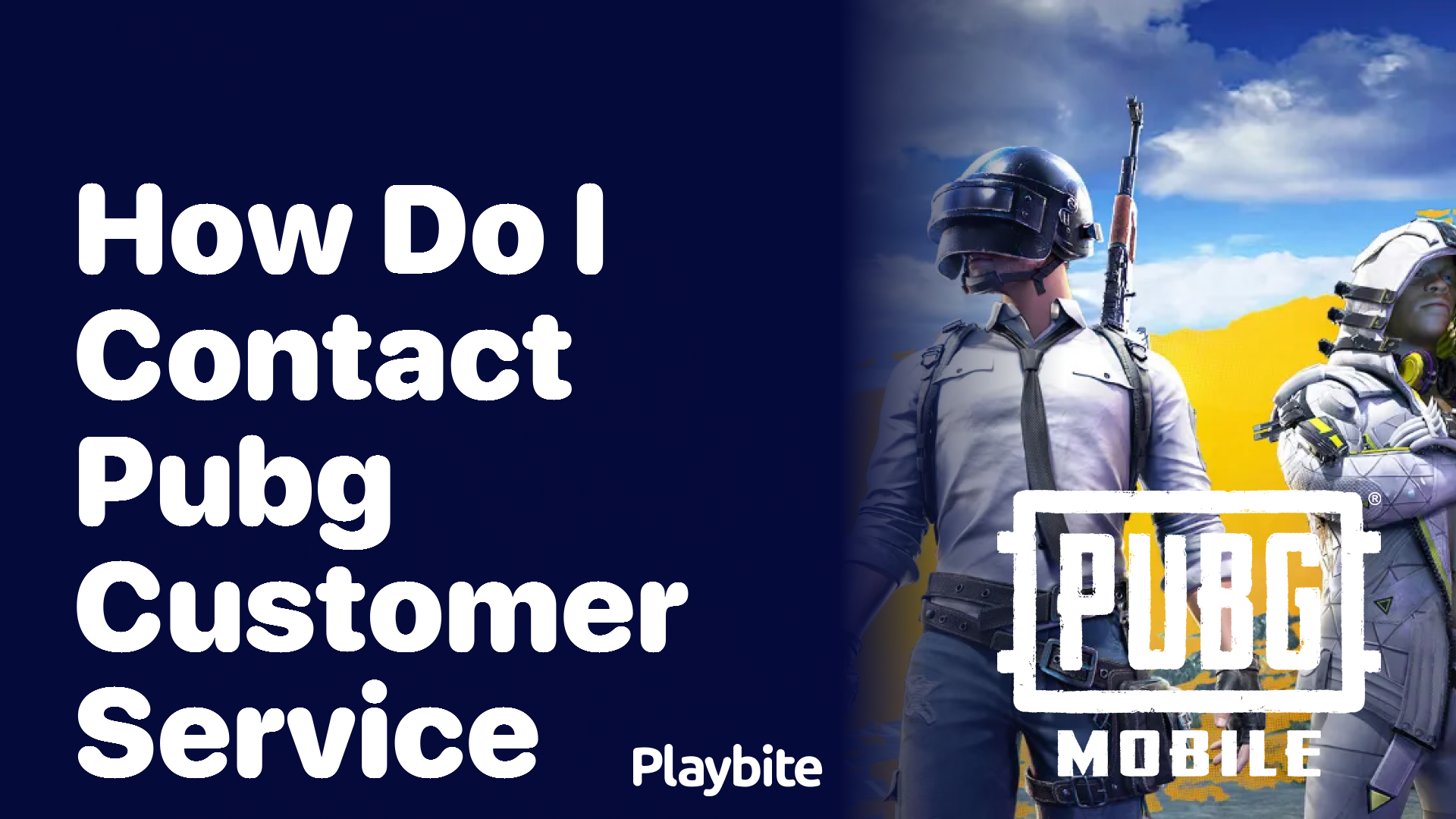 Need to Reach Out? How Do I Contact PUBG Customer Service