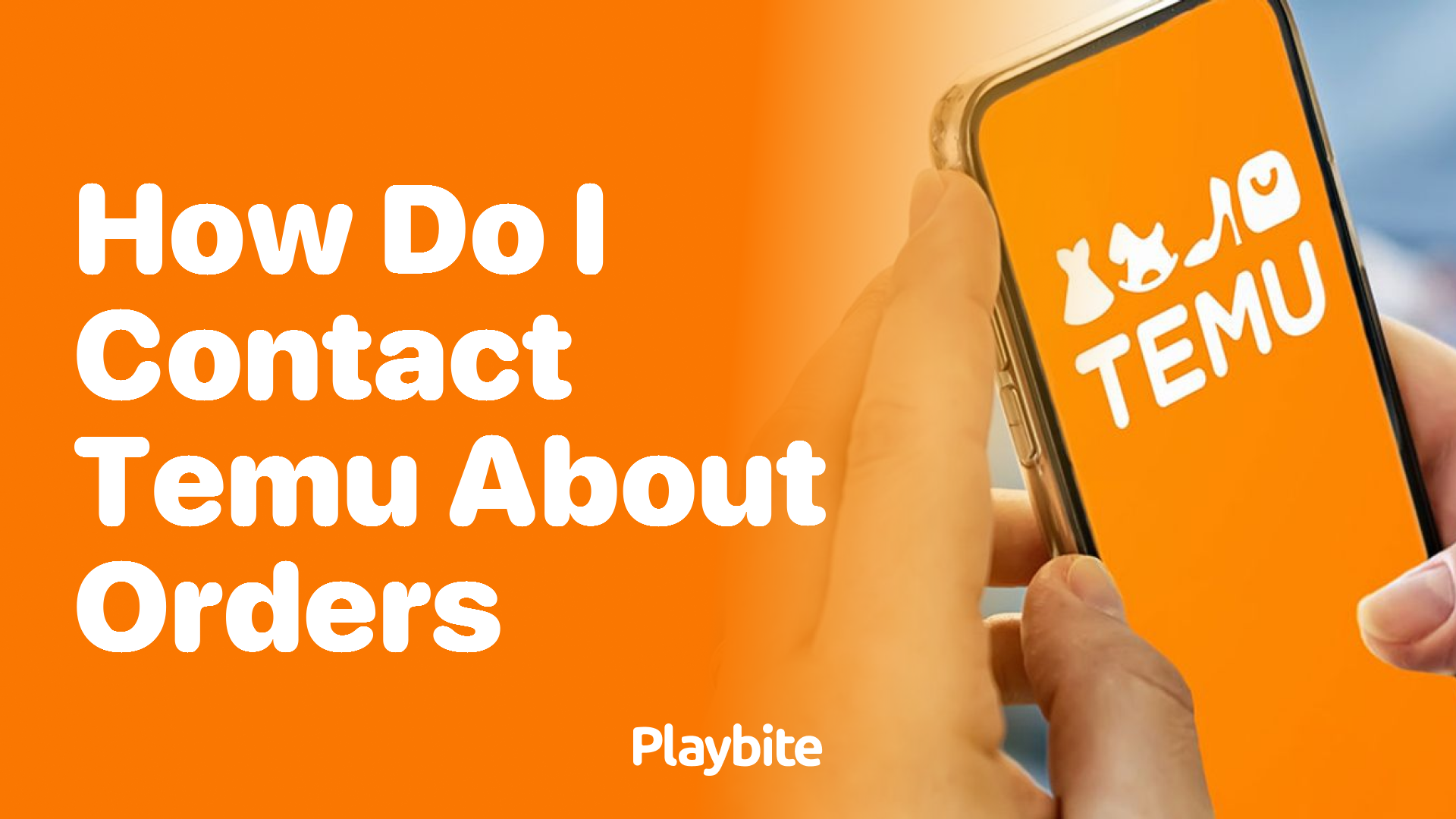 How Do I Contact Temu About Orders? - Playbite