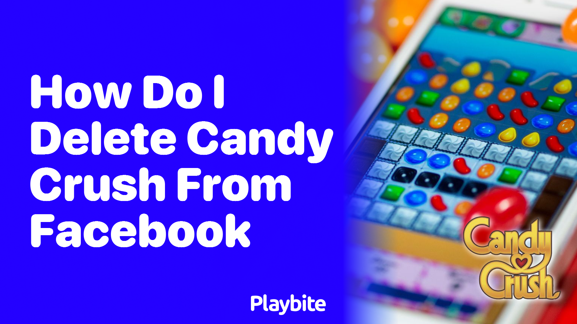 How to Delete Candy Crush from Facebook