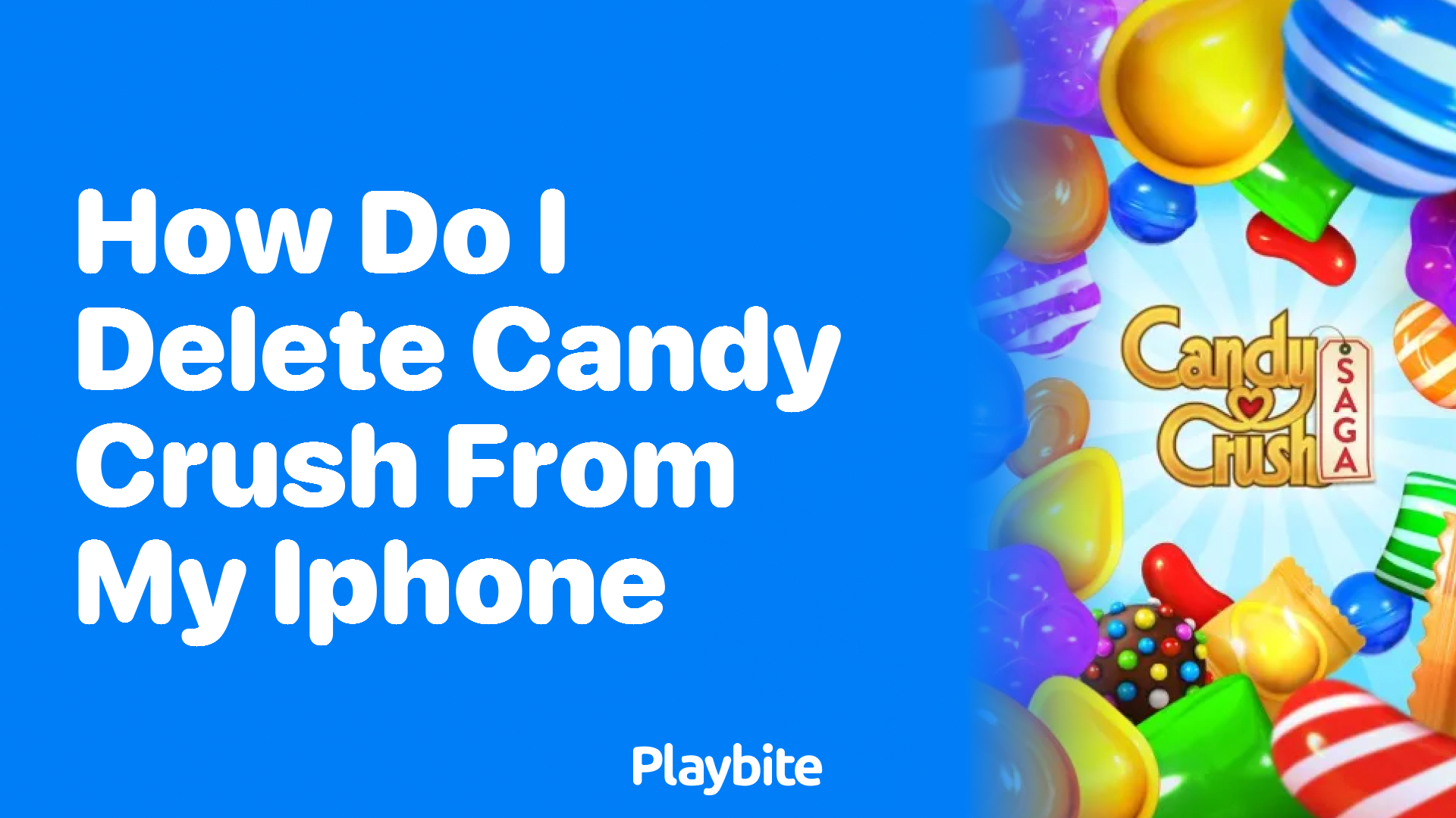 How Do I Delete Candy Crush from My iPhone?