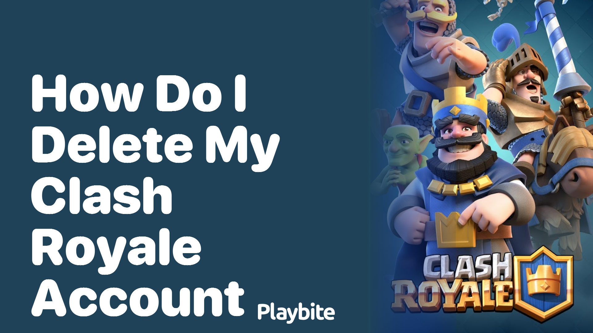 How Do I Delete My Clash Royale Account? A Simple Guide