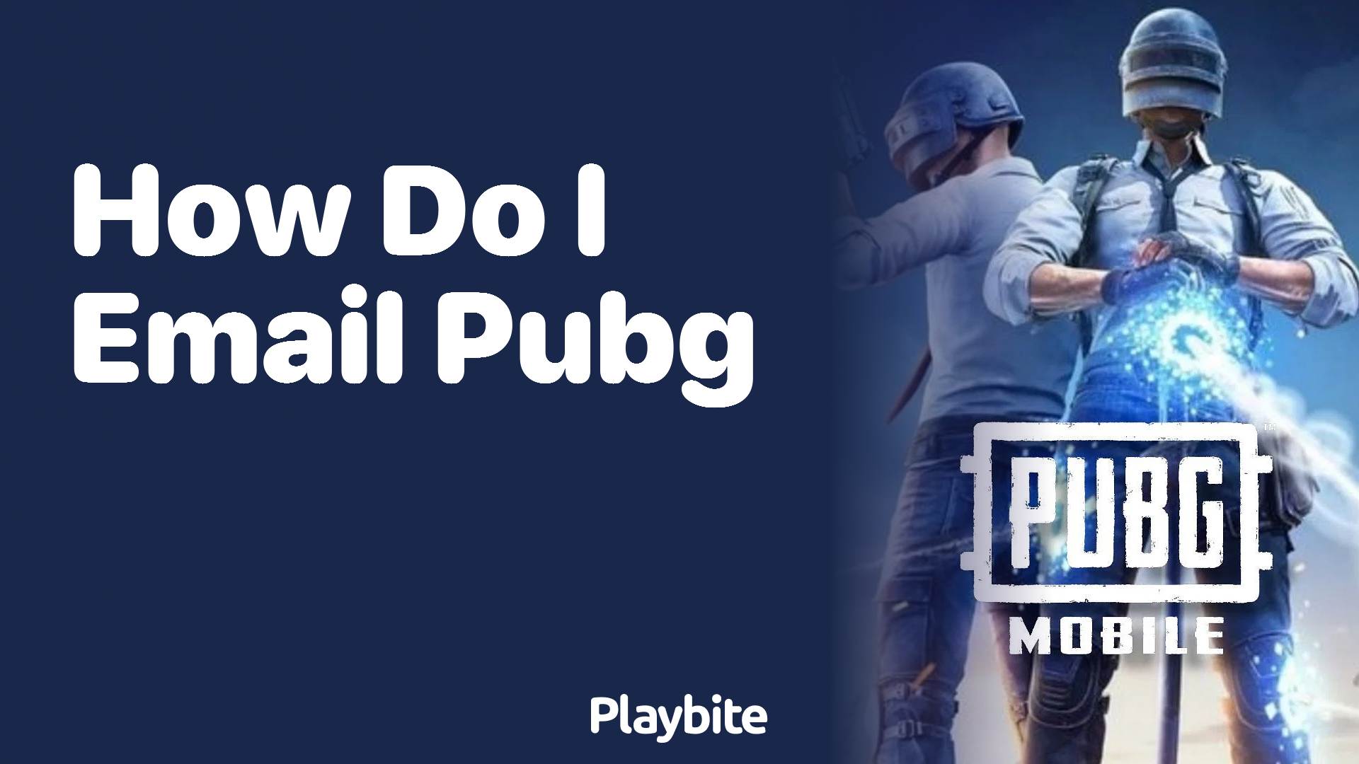 How Do I Email PUBG Mobile for Support?