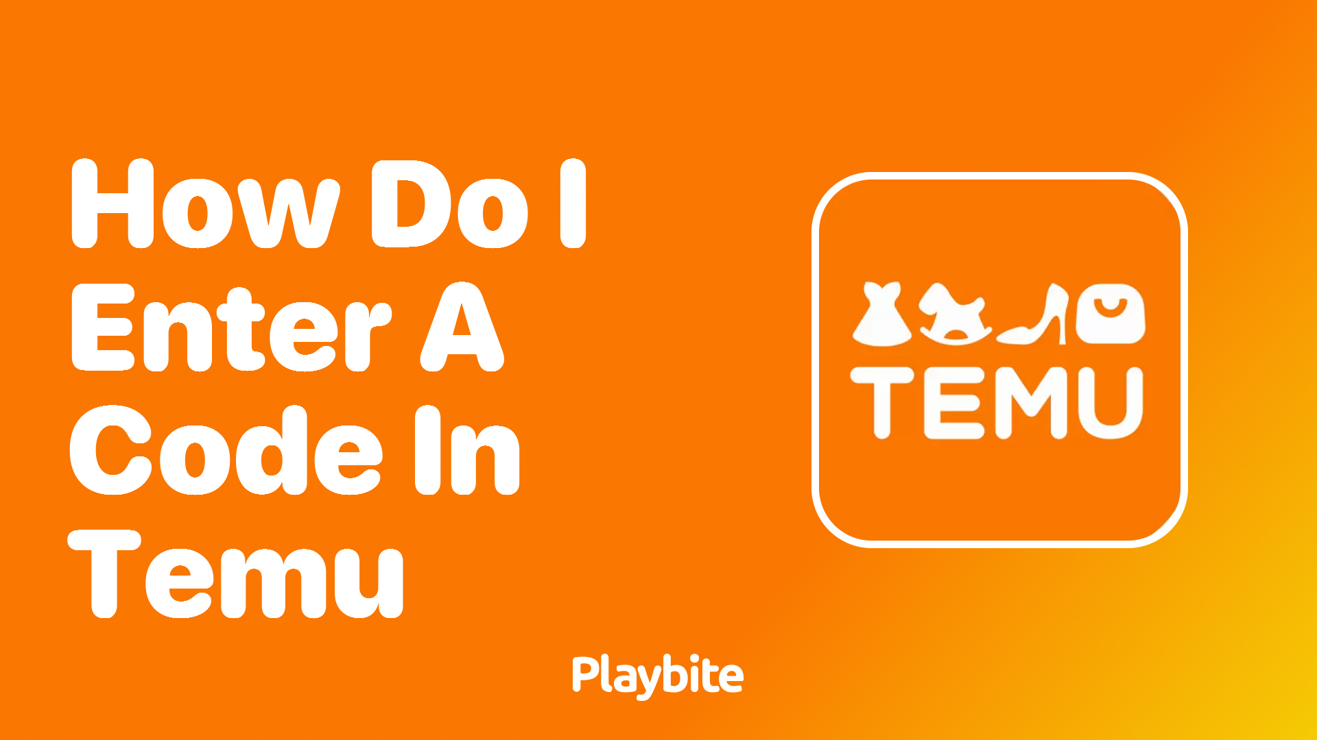 How Do I Enter a Code in Temu? Let&#8217;s Break It Down!