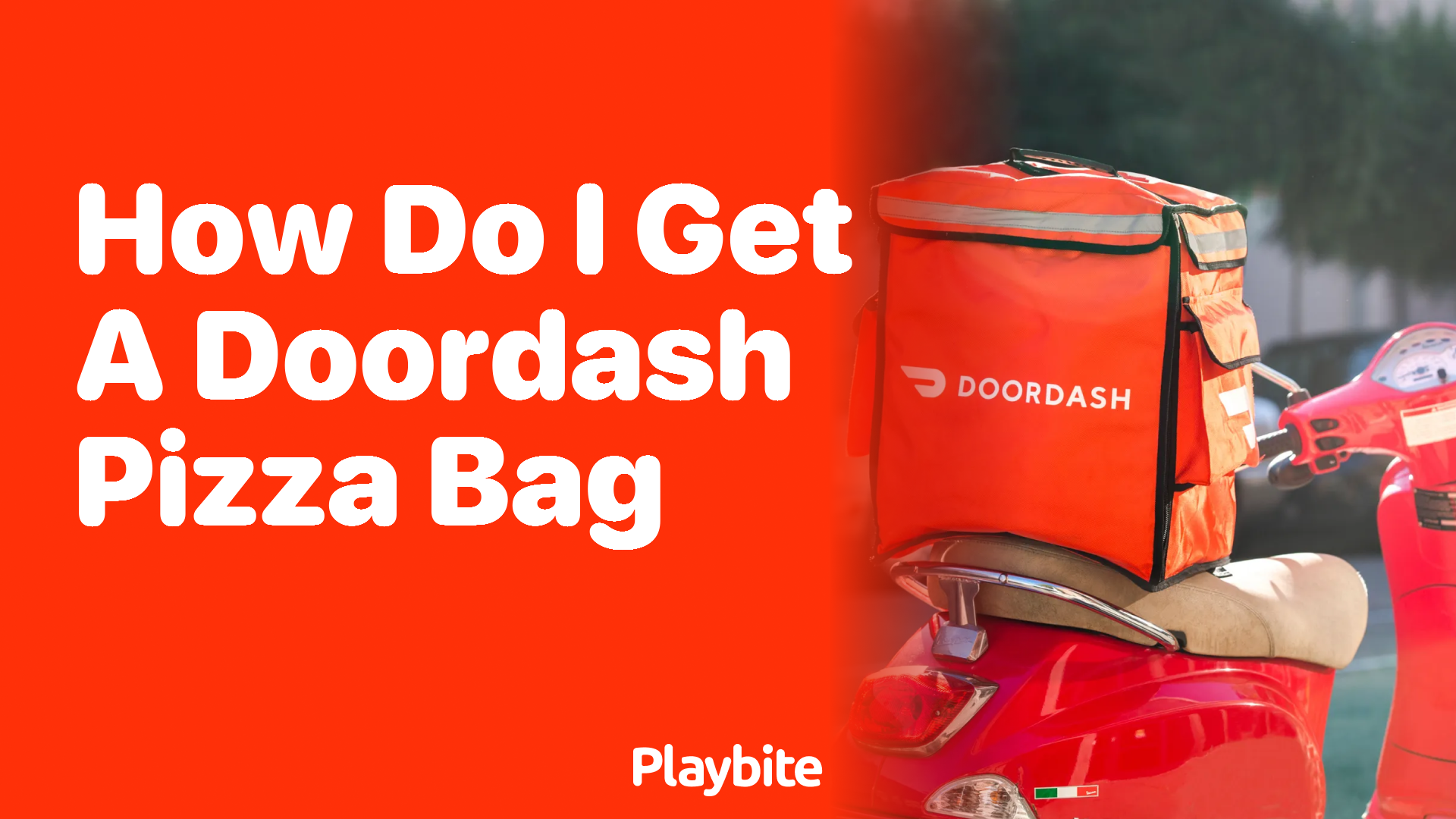 How Do I Get a DoorDash Pizza Bag?