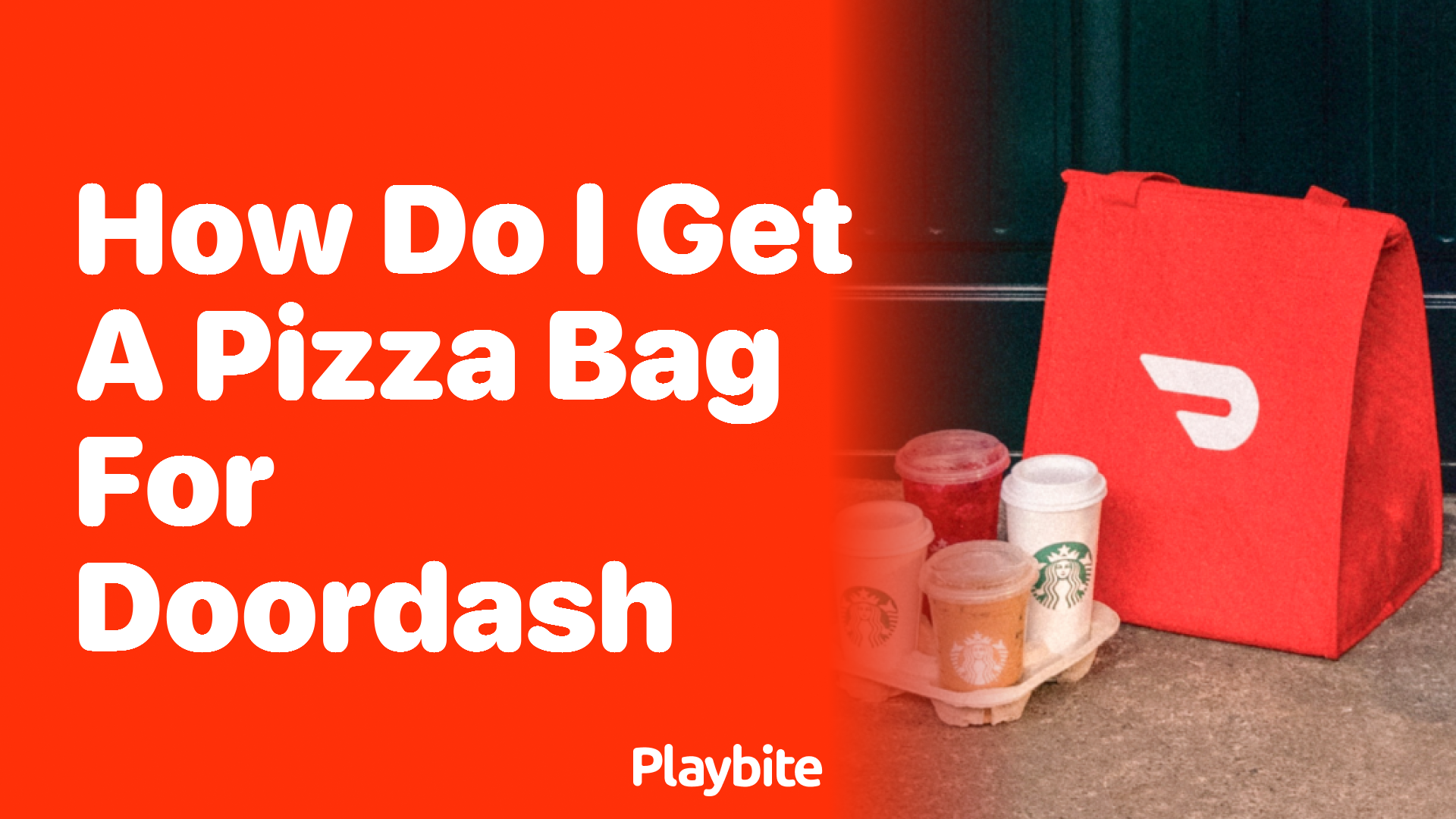 How Do I Get a Pizza Bag for DoorDash?