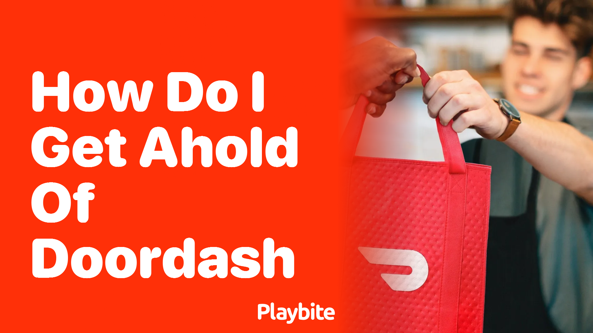 How Do I Get Ahold of DoorDash? Your Quick Guide