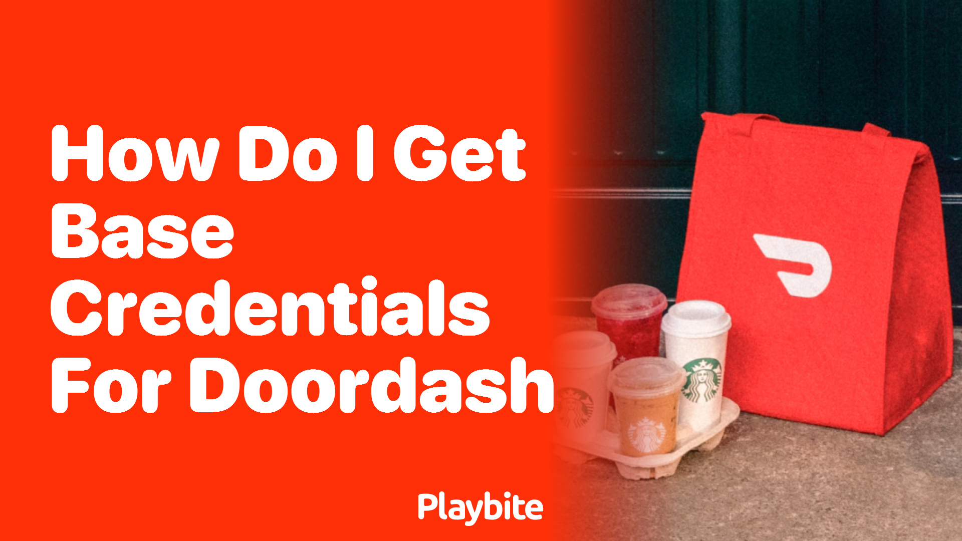 How Do I Get Base Credentials for DoorDash?