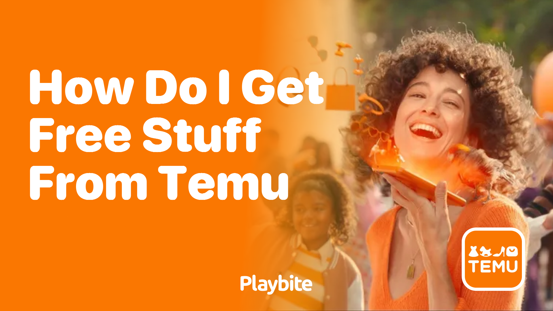 How Do I Get Free Stuff from Temu? Your Ultimate Guide