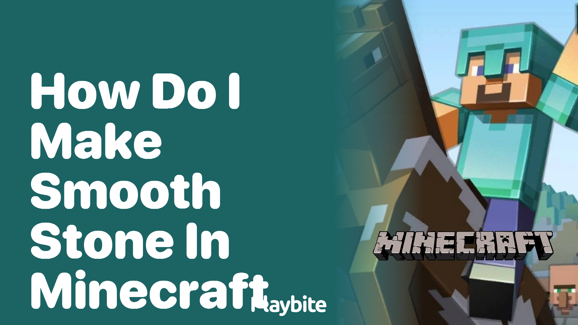 How Do I Make Smooth Stone in Minecraft? A Simple Guide - Playbite