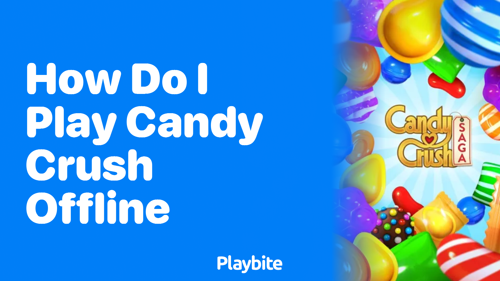 How Do I Play Candy Crush Offline?