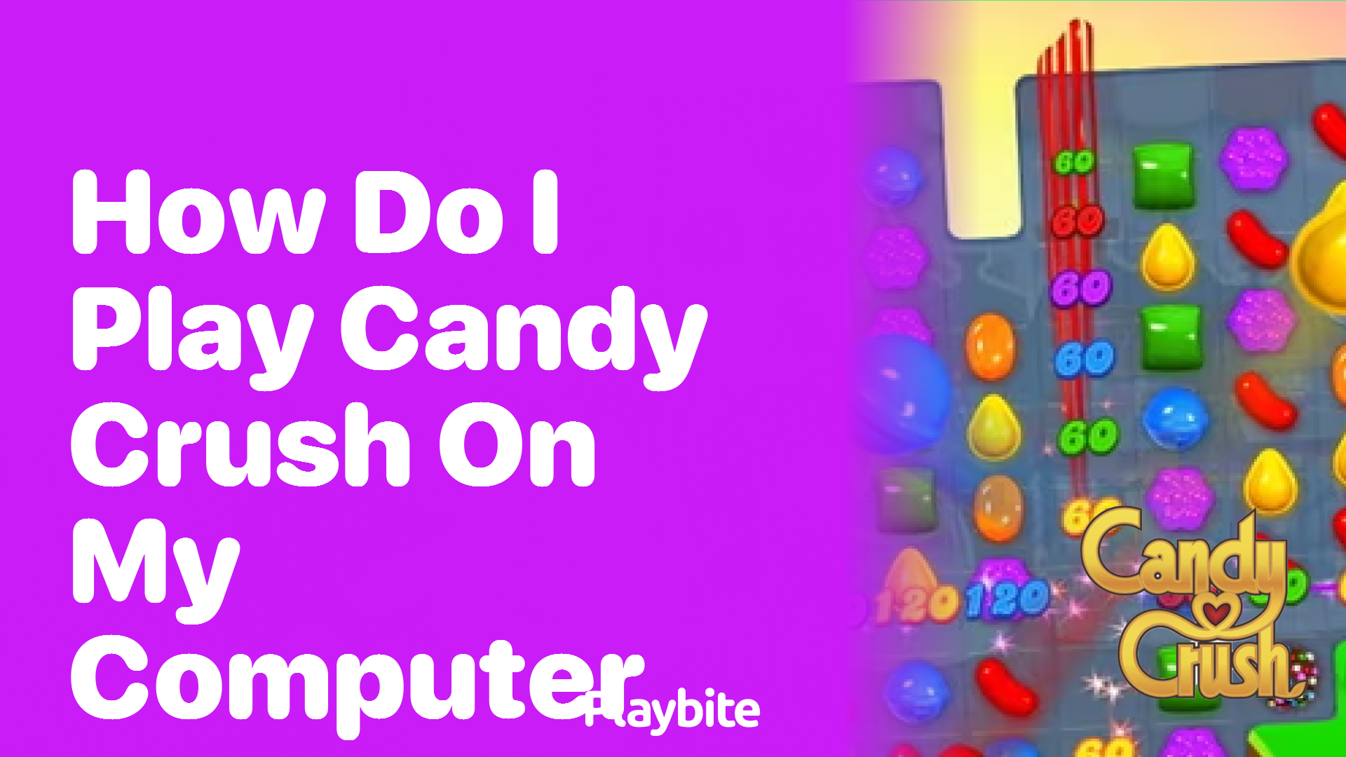 How Do I Play Candy Crush on My Computer?