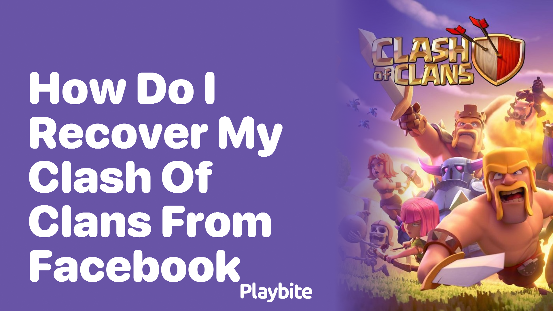 How Do I Recover My Clash of Clans Account from Facebook?