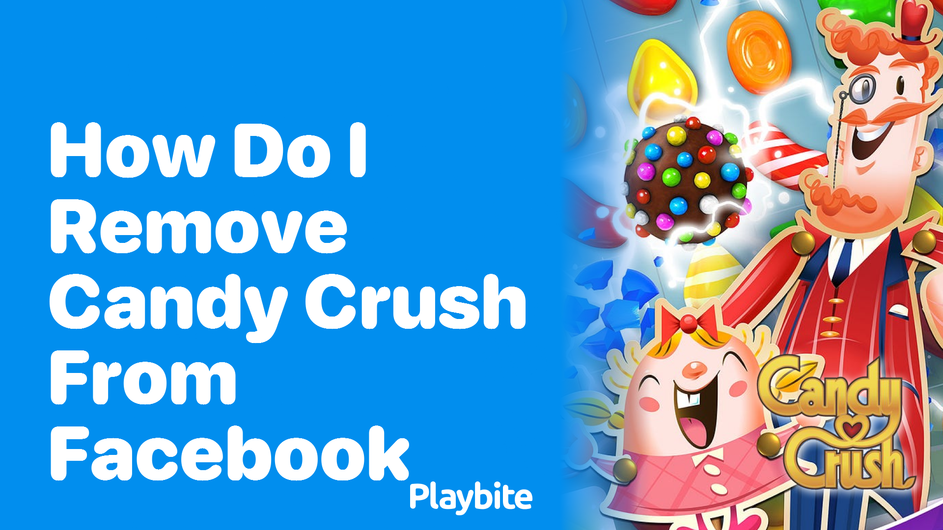 How Do I Remove Candy Crush From Facebook?