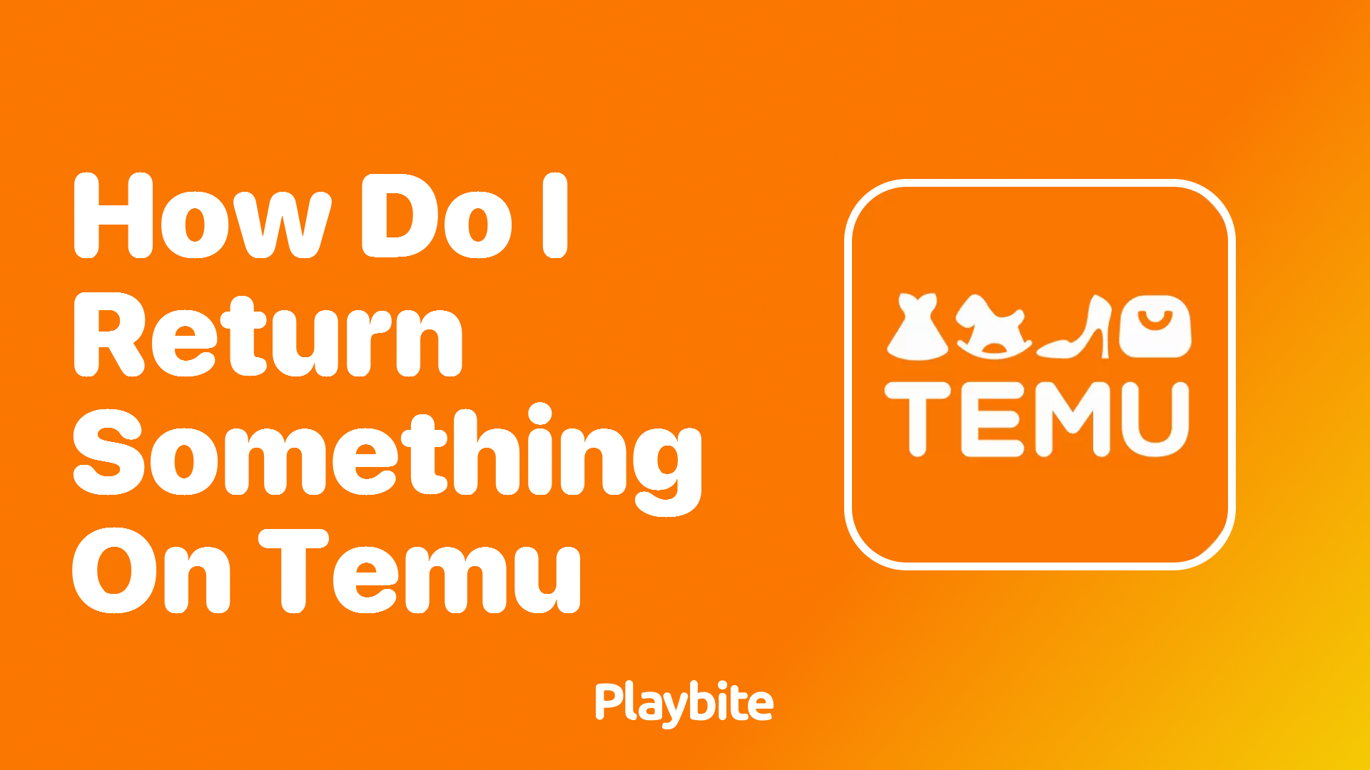 How Do I Return Something on Temu?