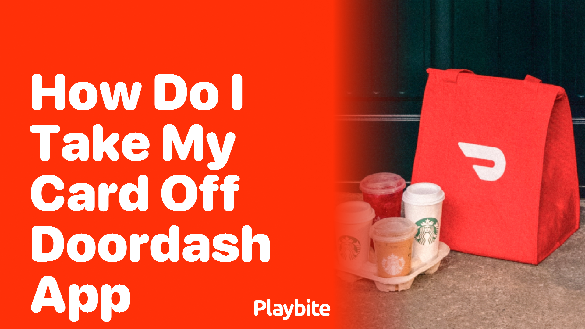 How Do I Take My Card Off the DoorDash App? Easy Guide