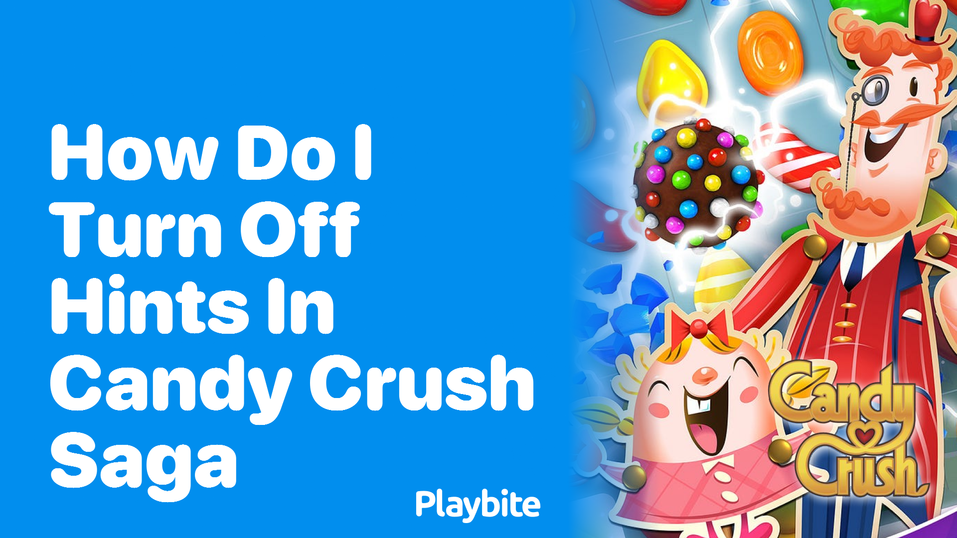 How Do I Turn Off Hints in Candy Crush Saga?