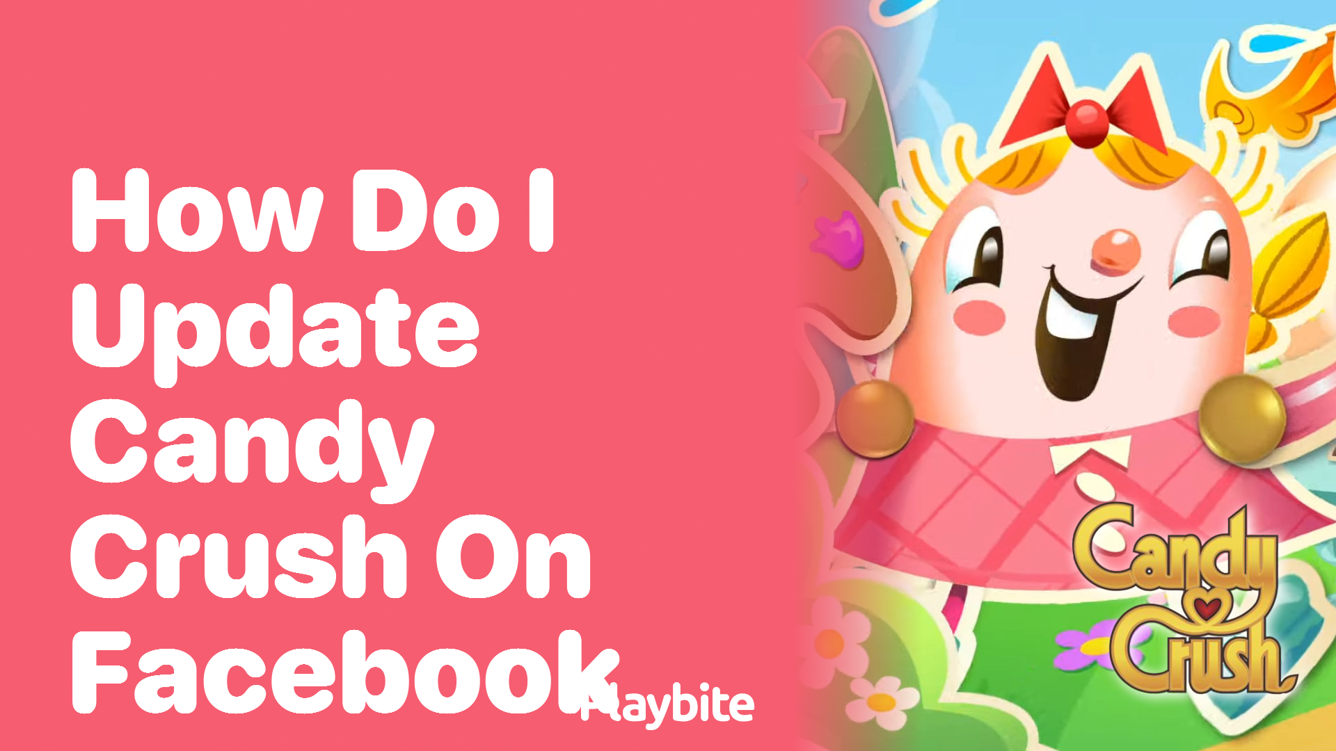 How Do I Update Candy Crush on Facebook?