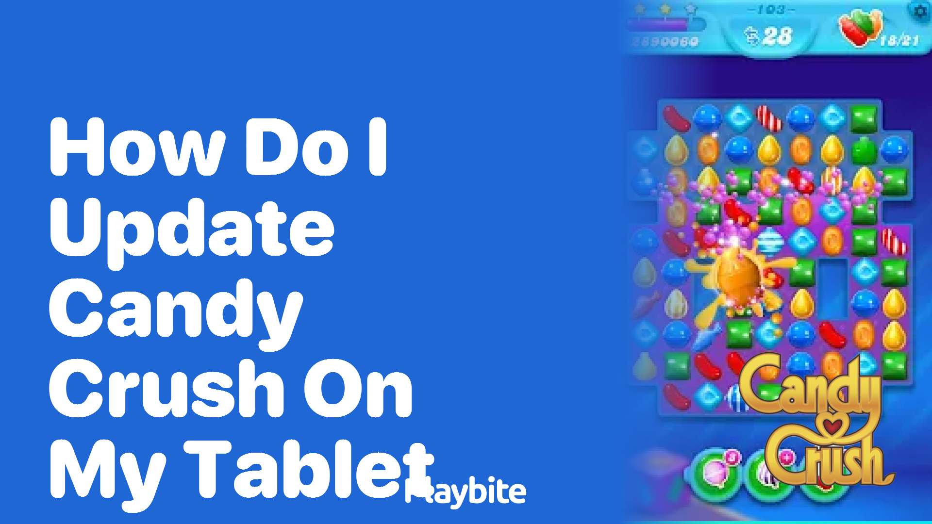 How Do I Update Candy Crush on My Tablet?