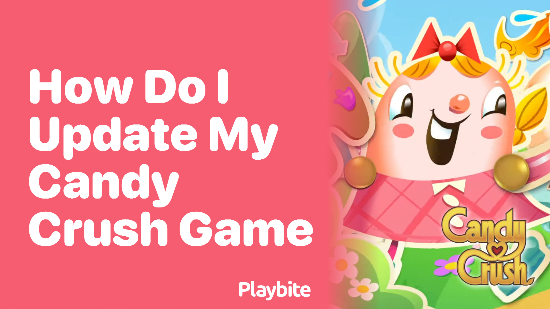 How Do I Update My Candy Crush Game?