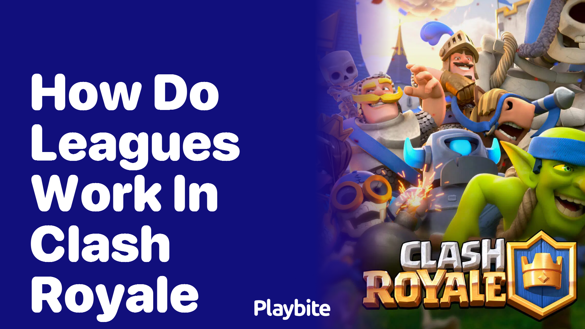 How Do Leagues Work in Clash Royale?