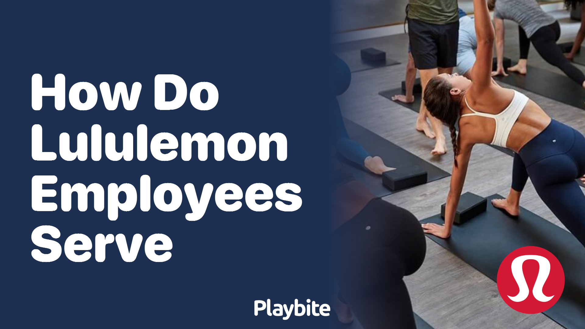 How Do Lululemon Employees Serve You?