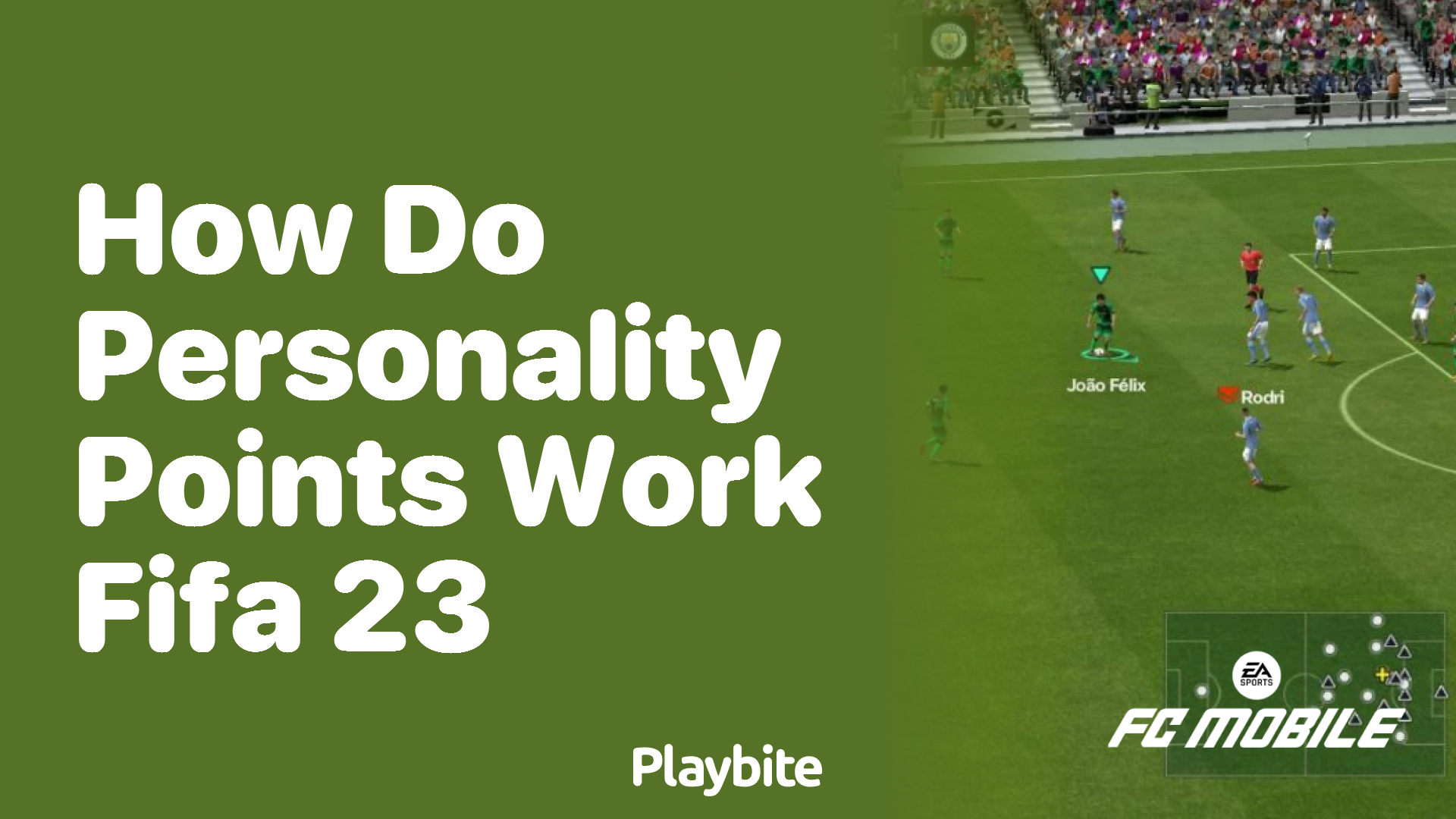 How Do Personality Points Work in FIFA 23?