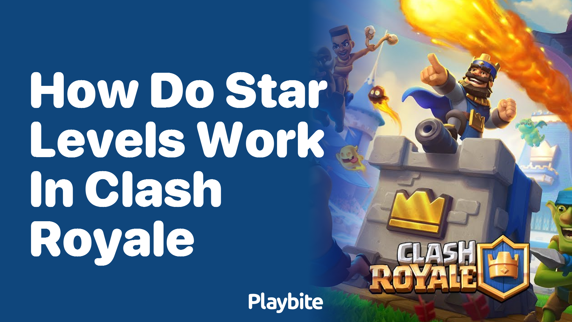 How Do Star Levels Work in Clash Royale?