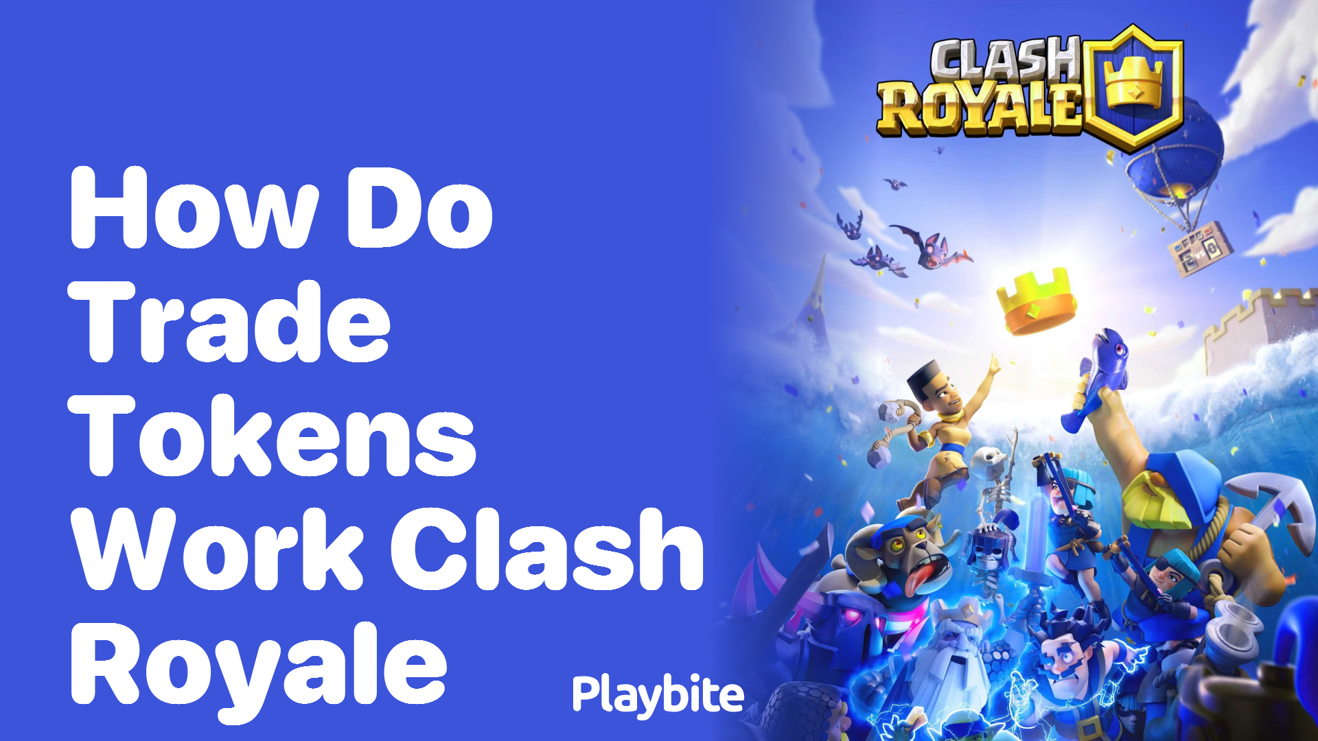 How Do Trade Tokens Work in Clash Royale?