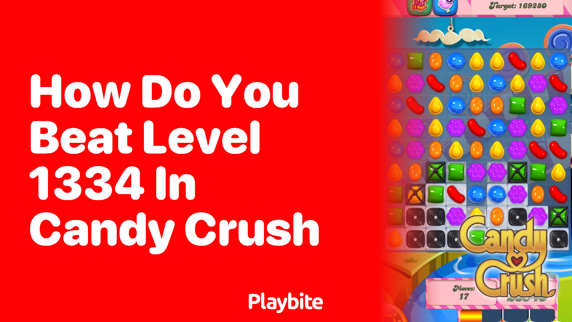 How Do You Beat Level 1334 in Candy Crush?