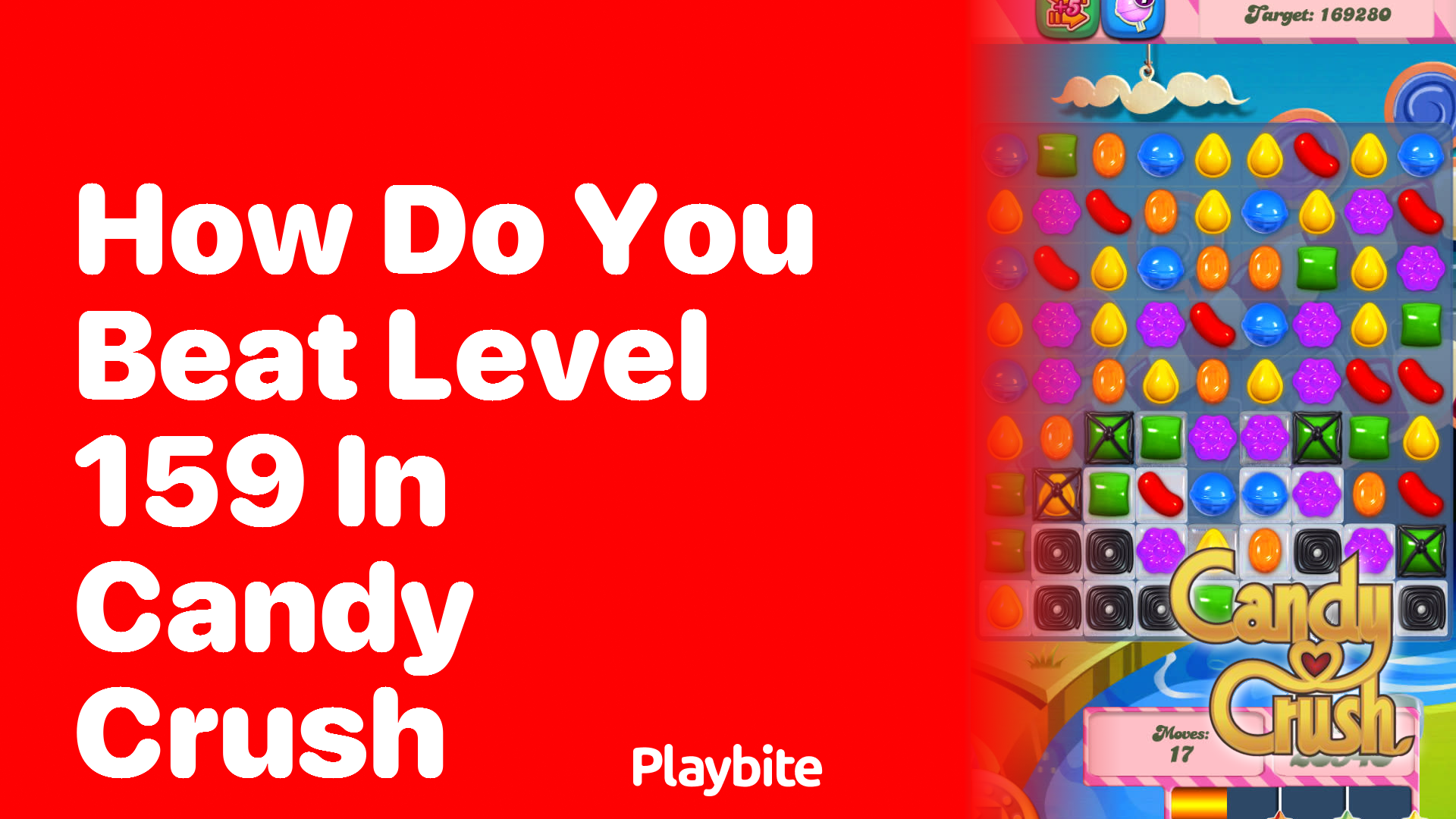 How Do You Beat Level 159 in Candy Crush?