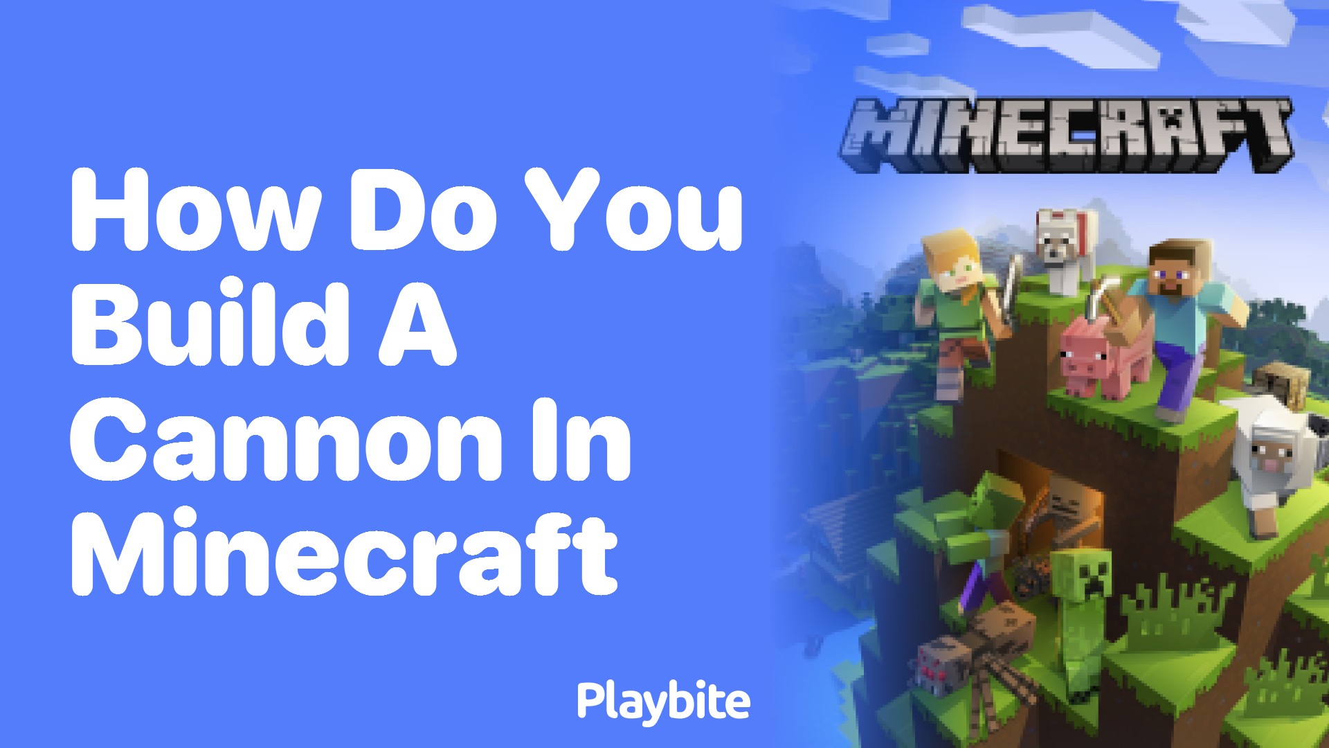 How Do You Build a Cannon in Minecraft? Unleash Your Creativity!