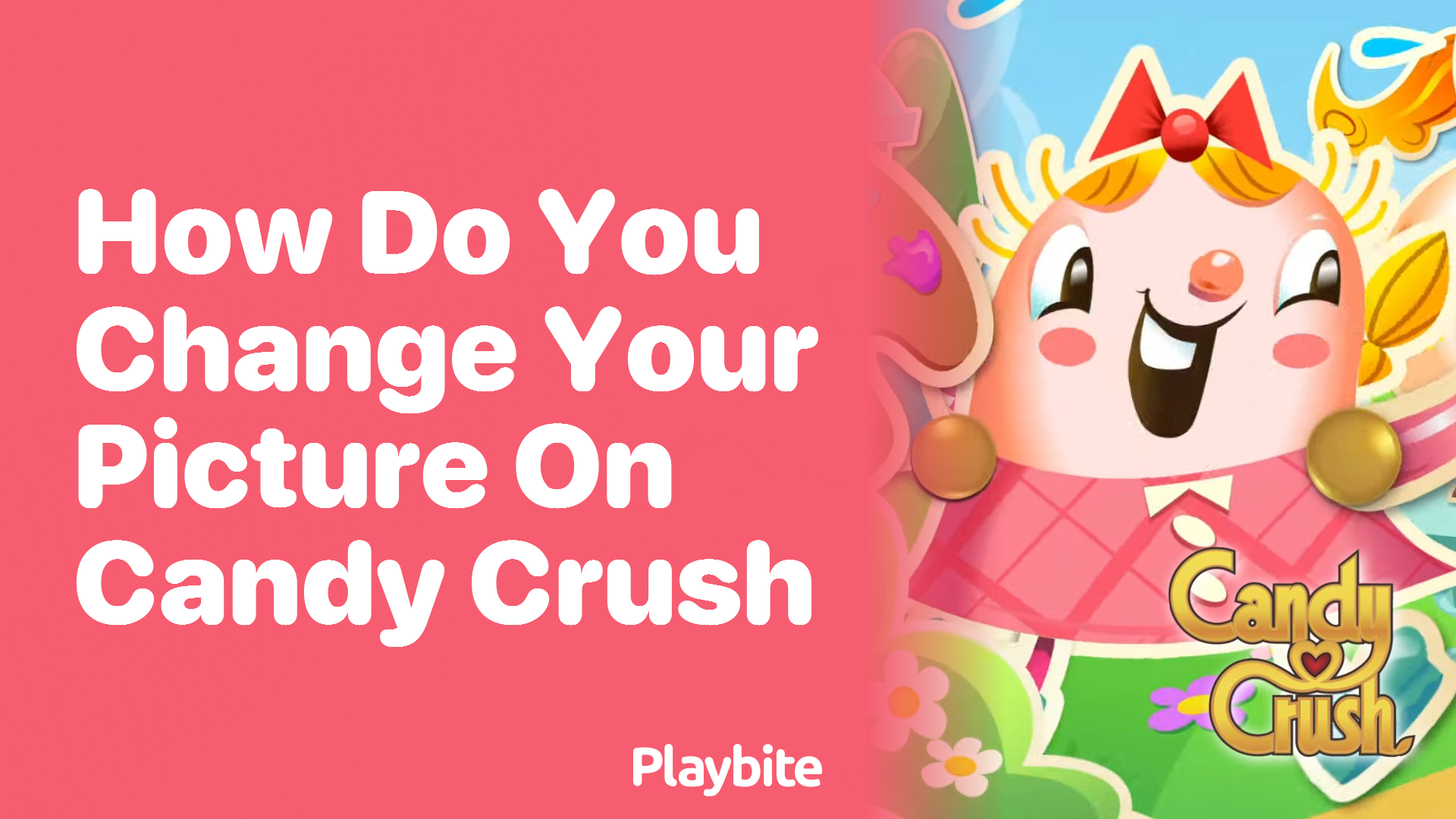 How Do You Change Your Picture on Candy Crush?