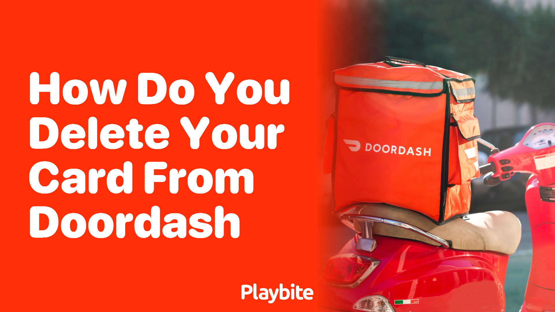 How Do You Delete Your Card from DoorDash?