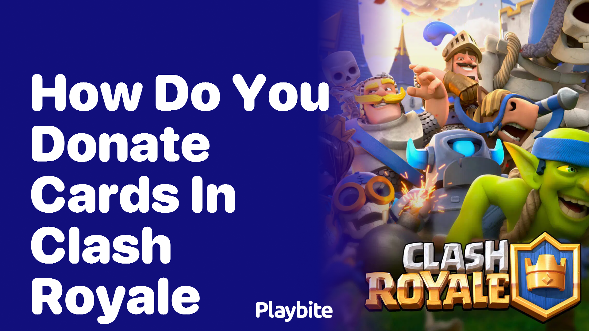 How Do You Donate Cards in Clash Royale?