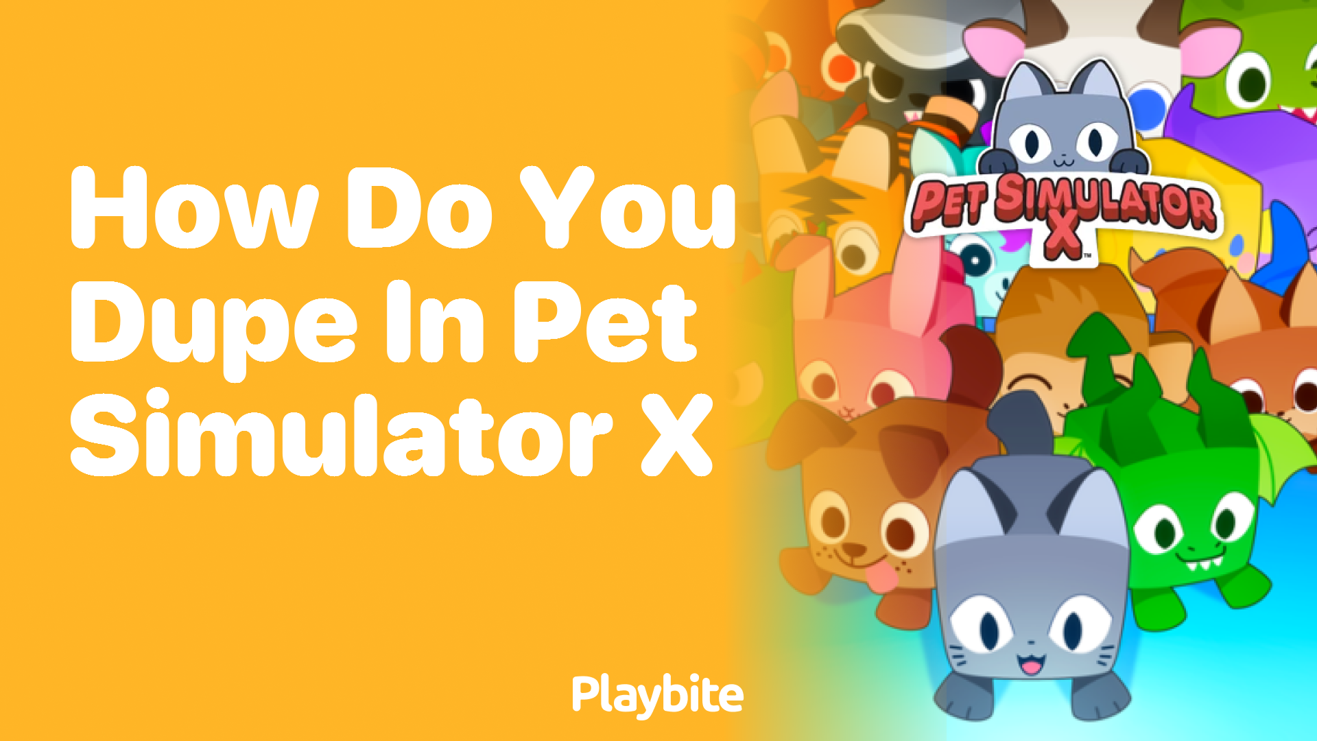 How do you dupe in Pet Simulator X?