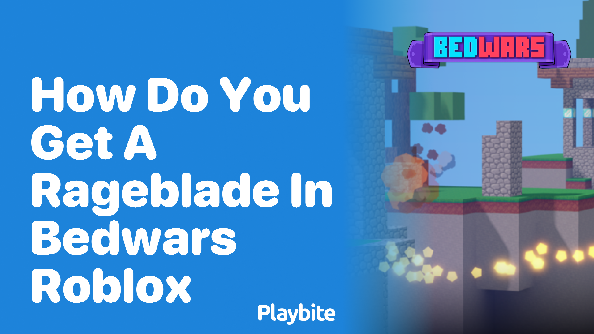 How to get a Rageblade in Bedwars Roblox?