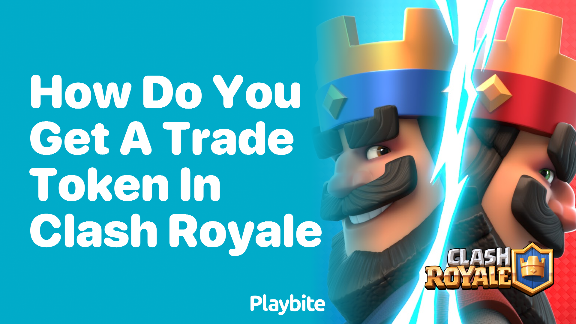 How Do You Get a Trade Token in Clash Royale?