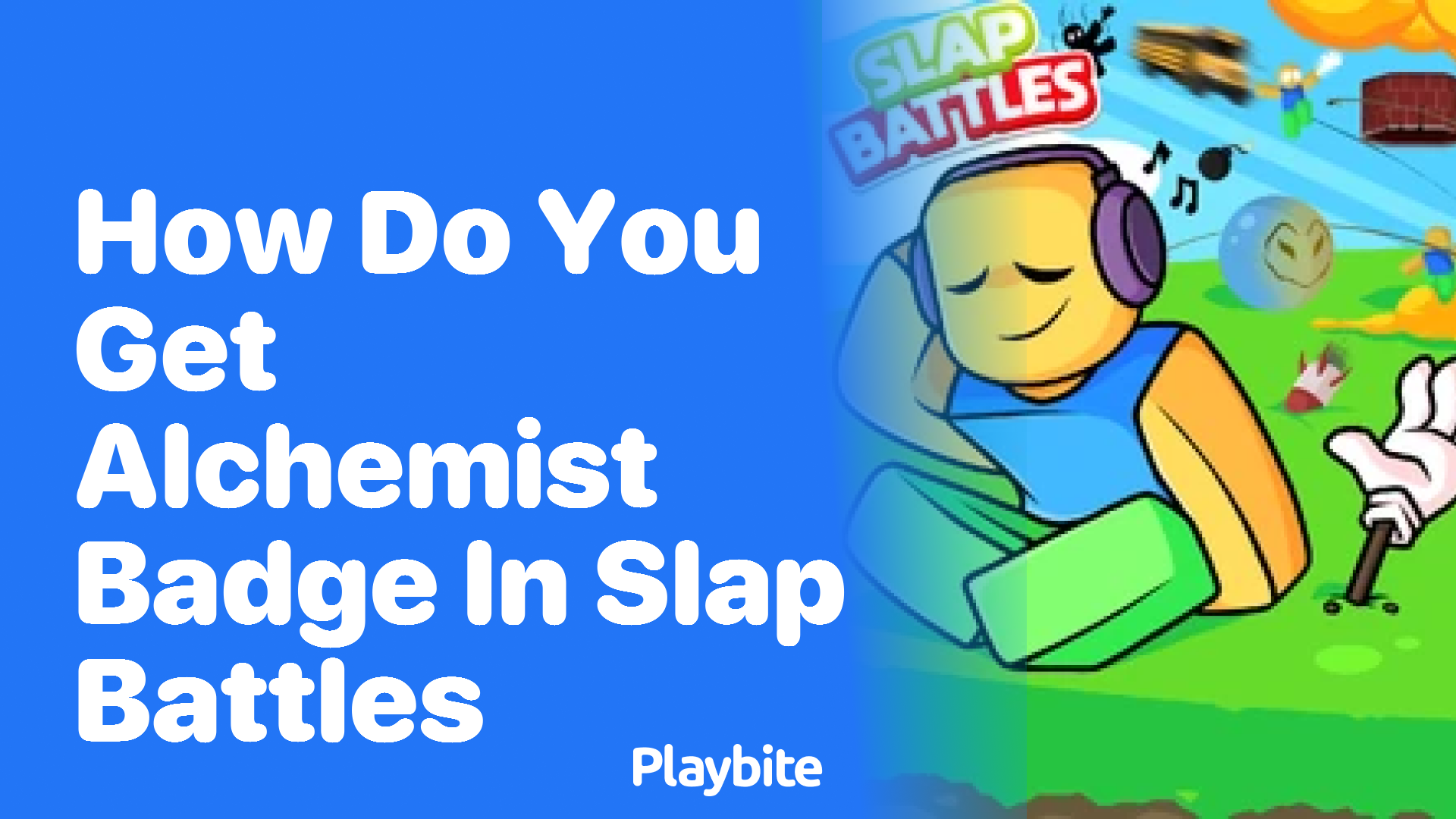 How Do You Get the Alchemist Badge in Slap Battles?