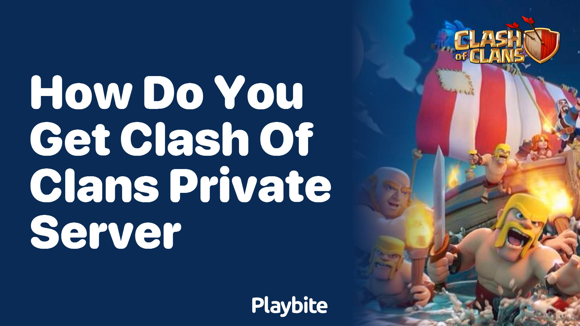 How Do You Get a Clash of Clans Private Server?