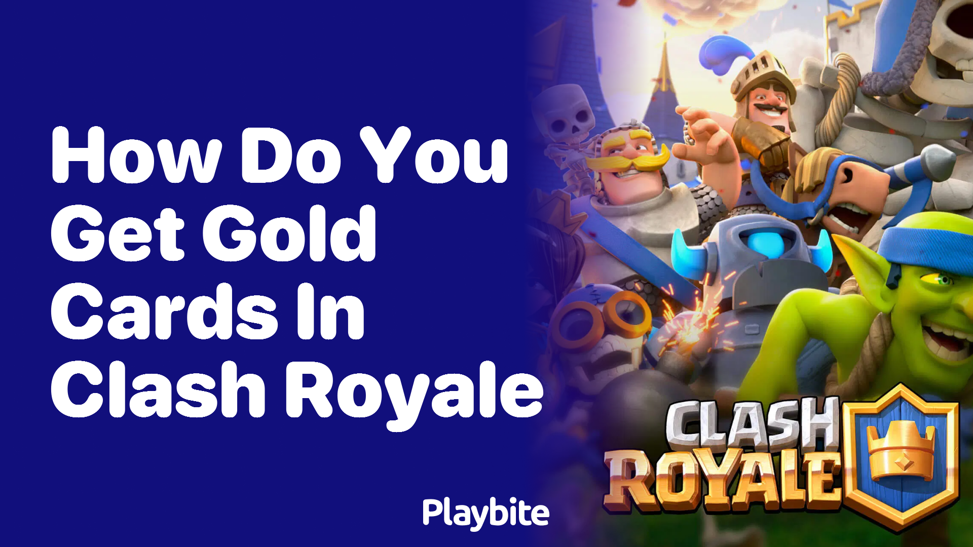 How Do You Get Gold Cards in Clash Royale?