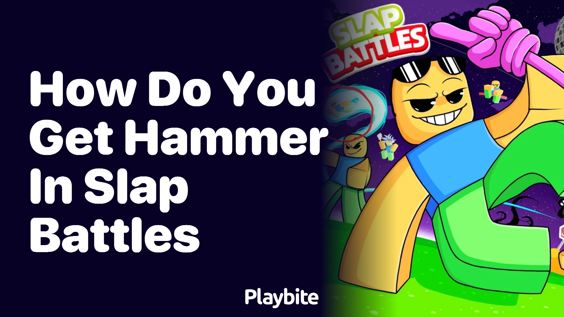 How Do You Get the Hammer in Slap Battles?