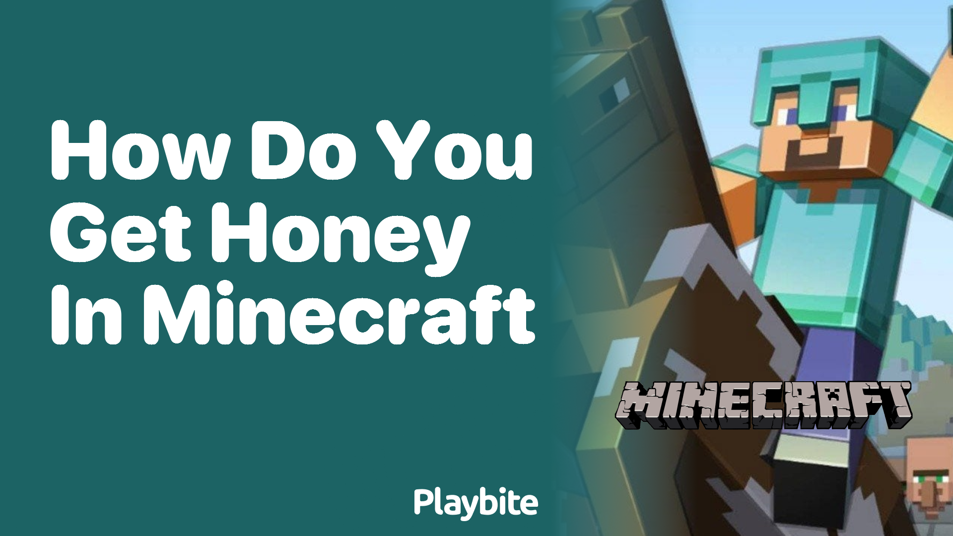 How Do You Get Honey in Minecraft? A Sweet Guide - Playbite