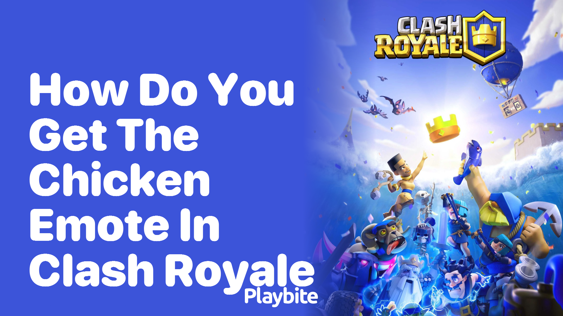 How Do You Get the Chicken Emote in Clash Royale?